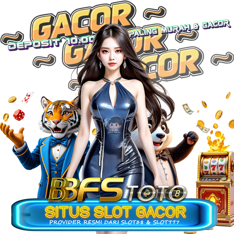 Bbfstoto: Situs Slot Gacor Gampang Menang Hari ini Depo 10k